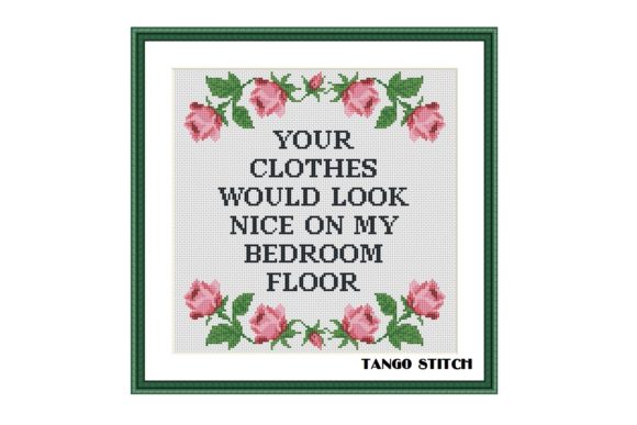 Your Clothes Funny Romantic Cross Stitch